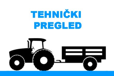 tehnicki pregled traktor i prikolica